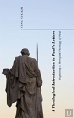 Bertrand.pt - A Theological Introduction To Paul'S Letters