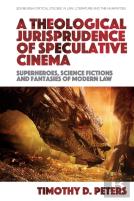 A Theological Jurisprudence Of Speculative Cinema