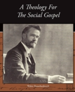 Bertrand.pt - A Theology For The Social Gospel
