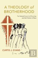 A Theology Of Brotherhood