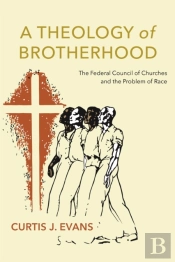 A Theology Of Brotherhood
