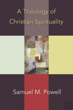 Bertrand.pt - A Theology Of Christian Spirituality