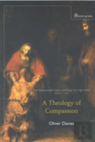 A Theology Of Compassion
