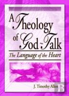 A Theology Of God-Talk