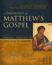 A Theology Of Matthew'S Gospel