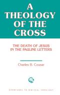 A Theology Of The Cross