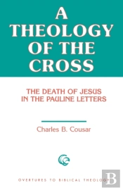 A Theology Of The Cross
