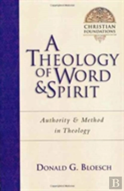 Bertrand.pt - A Theology Of Word & Spirit