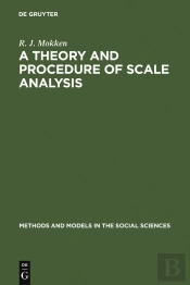 A Theory And Procedure Of Scale Analysis