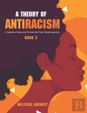 A Theory Of Antiracism