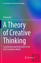 A Theory Of Creative Thinking