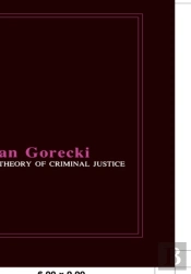 A Theory Of Criminal Justice
