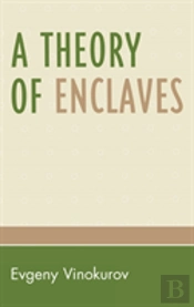 A Theory Of Enclaves