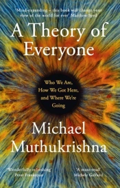 A Theory Of Everyone