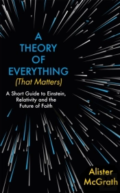 A Theory Of Everything (That Matters)
