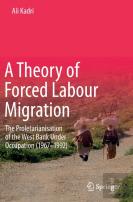 A Theory Of Forced Labour Migration