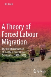 A Theory Of Forced Labour Migration