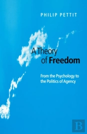 A Theory Of Freedom