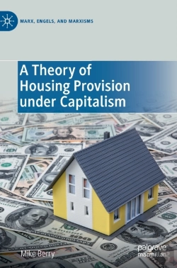 Bertrand.pt - A Theory Of Housing Provision Under Capitalism