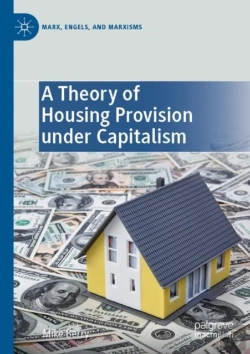 Bertrand.pt - A Theory Of Housing Provision Under Capitalism