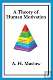 A Theory Of Human Motivation