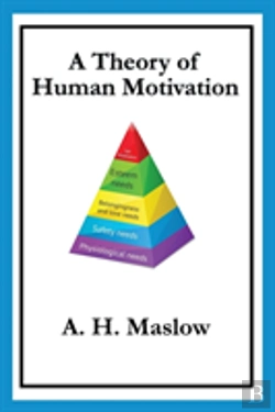 Bertrand.pt - A Theory Of Human Motivation