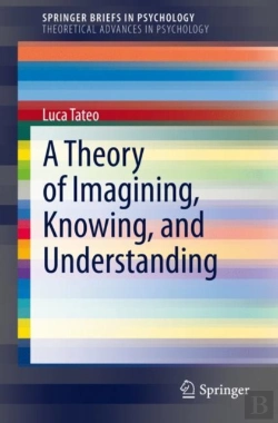Bertrand.pt - A Theory Of Imagining, Knowing, And Understanding
