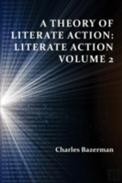 Bertrand.pt - A Theory Of Literate Action: Literate Action, Volume 2