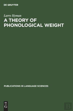 Bertrand.pt - A Theory Of Phonological Weight