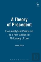 A Theory Of Precedent