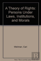 A Theory Of Rights