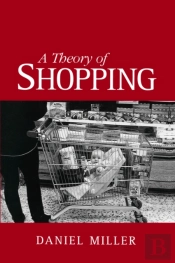 A Theory Of Shopping