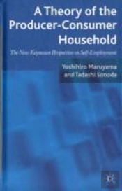 A Theory Of The Producer-Consumer Household