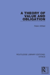 A Theory Of Value And Obligation