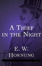 A Thief In The Night Annotated