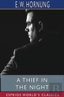 A Thief In The Night (Esprios Classics)