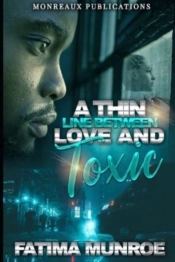 A Thin Line Between Love And Toxic