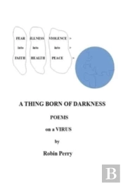 A Thing Born Of Darkness