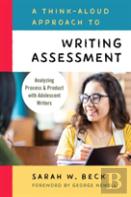 A Think-Aloud Approach To Writing Assessment