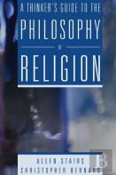 A Thinker'S Guide To The Philosophy Of Religion
