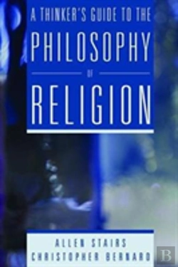 Bertrand.pt - A Thinker'S Guide To The Philosophy Of Religion
