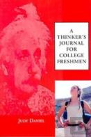 A Thinker'S Journal For College Freshmen