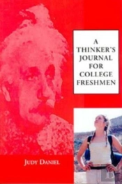 A Thinker'S Journal For College Freshmen