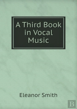 Bertrand.pt - A Third Book In Vocal Music