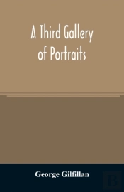 A Third Gallery Of Portraits