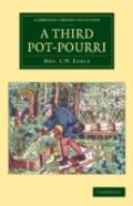A Third Pot-Pourri