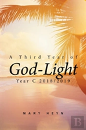A Third Year Of God-Light