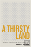A Thirsty Land