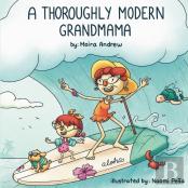 A Thoroughly Modern Grandmama