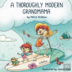 Bertrand.pt - A Thoroughly Modern Grandmama